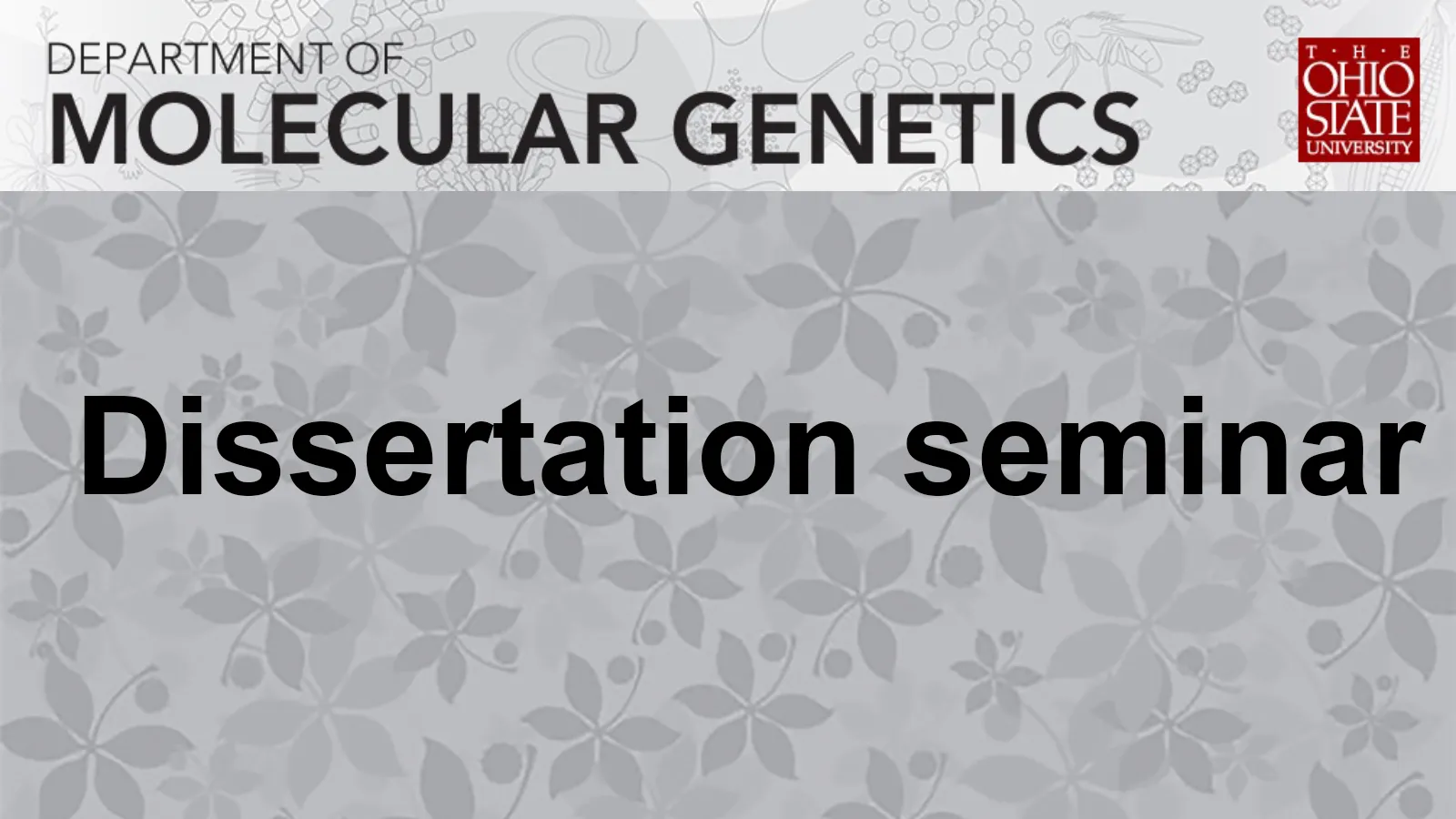 Schematic announcing a dissertation seminar
